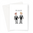 Mr And Mr Greeting Card
