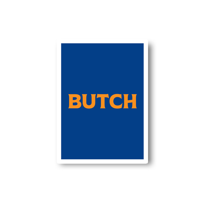 Butch Sticker | LGBTQ+ Gifts, LGBT Gifts, Gifts For Lesbians, Laptop Sticker, Pop Art