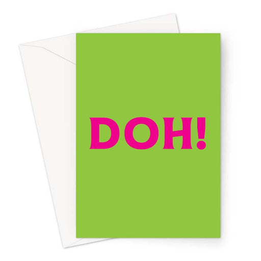 Doh Greeting Card | Funny Sympathy Card, Accident Card, Sorry, Failed Exam, Failed Driving Test, Whoops