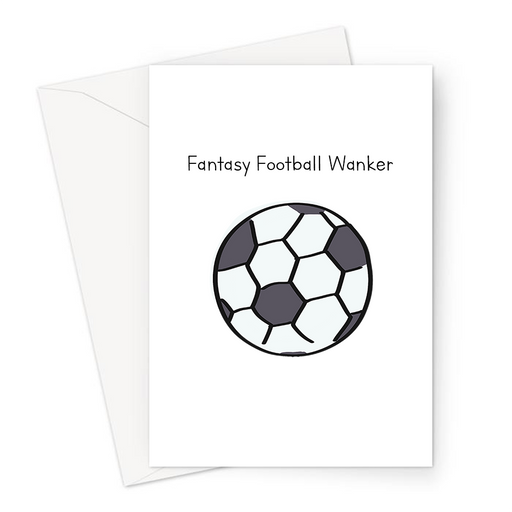 Fantasy Football Wanker Greeting Card | Rude Card For Fantasy Football Player, Funny Football Card, FPL, Gaming