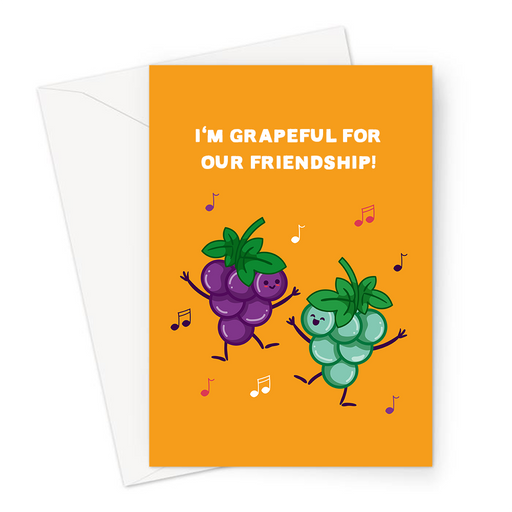 I'm Grapeful For Our Friendship! Greeting Card | Funny Grape Pun Friendship Card, Thanks, Cheers, Grateful, Gratitude, Happy Grape Bunches Dancing