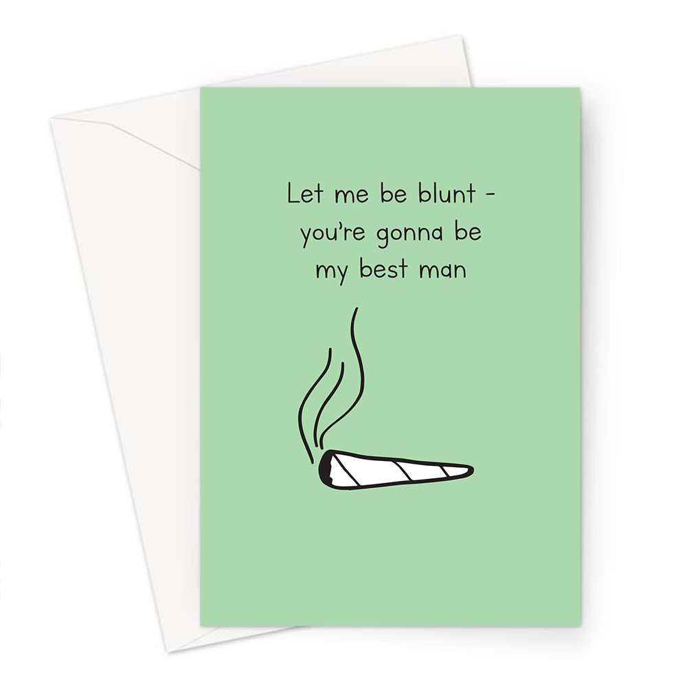 let-me-be-blunt-you-re-gonna-be-my-best-man-greeting-card-funny-will