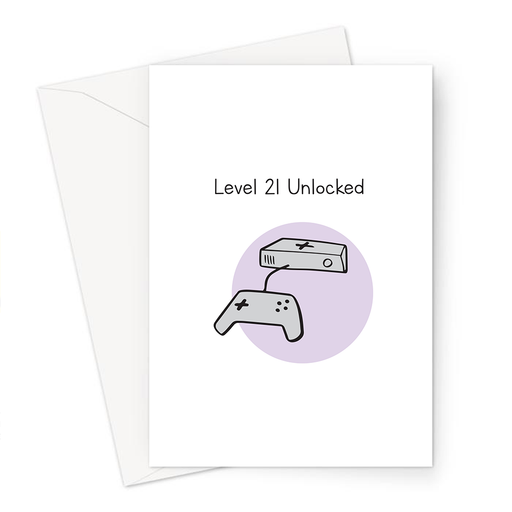 Level 21 Unlocked Greeting Card | 21st Birthday Card For Gamer, Twenty First, Twenty One Year Old, Gaming Obsessed, Games Console Doodle