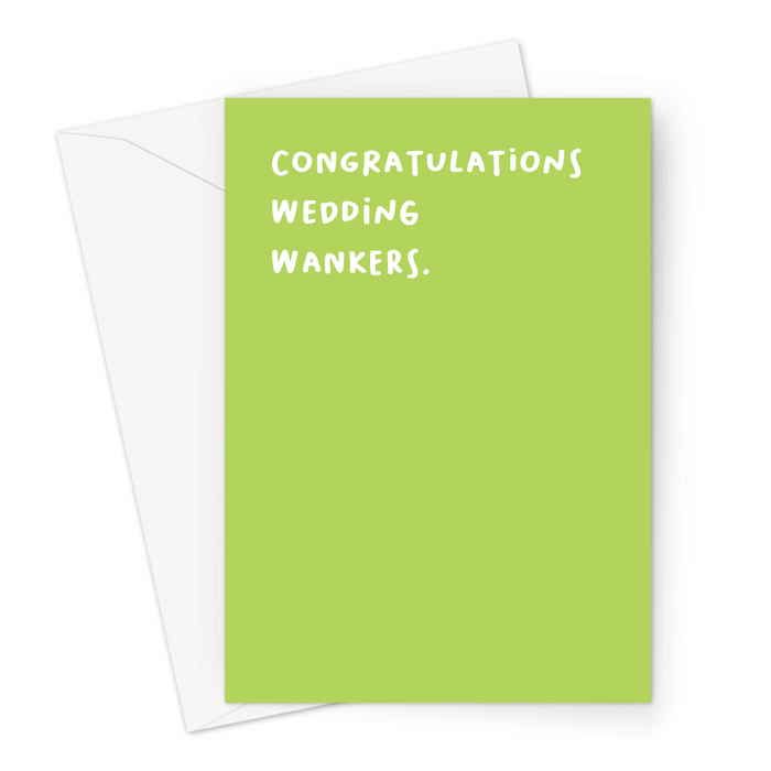 Congratulations Wedding Wankers. Greeting Card | Rude, Offensive, Profanity Wedding Card, Congratulations, Just Married, For Bride & Groom
