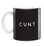 Cunt Mug | Rude, Offensive Gift For Coworker, Friend, Brother, Sister, Partner, Boyfriend, Girlfriend, Swear Word Mug, Monochrome