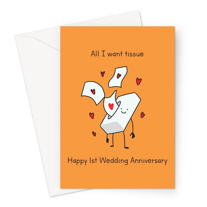 All I Want Tissue Happy 1st Wedding Anniversary Greeting Card | Paper, First Anniversary Card For Husband, Wife, Box Of Tissues With Love Hearts