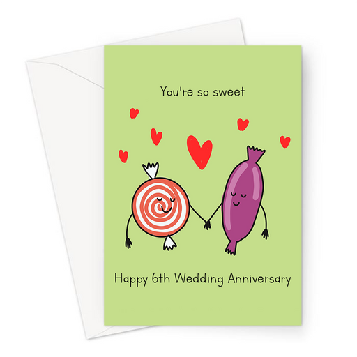You're So Sweet Happy 6th Wedding Anniversary Greeting Card | Sugar, Sixth Anniversary Card For Husband, Wife, Sweets And Love Hearts, 6 Years Married
