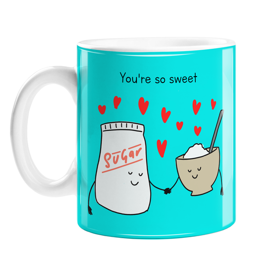 You're So Sweet Mug | Cute, Funny Sugar Pun 6th Anniversary Gift For Husband Or Wife, Bag And Bowl Of Sugar With Love Hearts