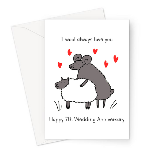 I Wool Always Love You Happy 7th Wedding Anniversary Greeting Card | Funny, Rude, Seventh Anniversary Card For Husband, Wife, Ram And Sheep Humping