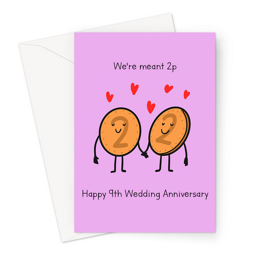 We're Meant 2p Happy 9th Wedding Anniversary Greeting Card | Funny, Copper, Ninth Anniversary Card For Husband, Wife, Copper Pennies And Love Hearts