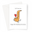 Let's Have Sax. Happy 24th Wedding Anniversary Greeting Card