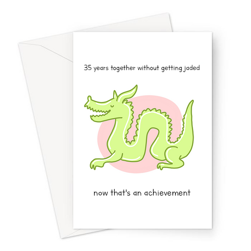 35 Years Together Without Getting Jaded Now That's An Achievement Greeting Card | Jade, Thirty Fifth Anniversary Card For Husband, Wife, Jade Dragon