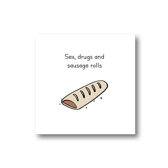 Sex Drugs And Sausage Rolls Fridge Magnet | Punny Gift For Stoner, Sex Drugs And Rock N Roll Pun, Sausage Roll Doodle