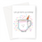 Let’s Par-tea For Your Birthday! Greeting Card