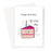Happy Birthday! (Blow Me Cake) Greeting Card