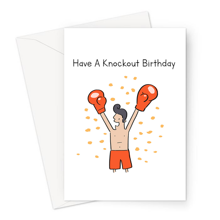 Have A Knockout Birthday Greeting Card | Funny, Boxing Pun Birthday Card, Boxer Celebrating In Boxing Gloves, KO, Box, UFC, MMA