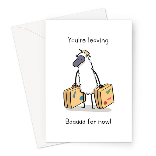 You're Leaving Baaaaa for Now! Greeting Card | Funny Sheep Pun You're Leaving Card, Going Away Travelling, Bye For Now, Sheep With Suitcases