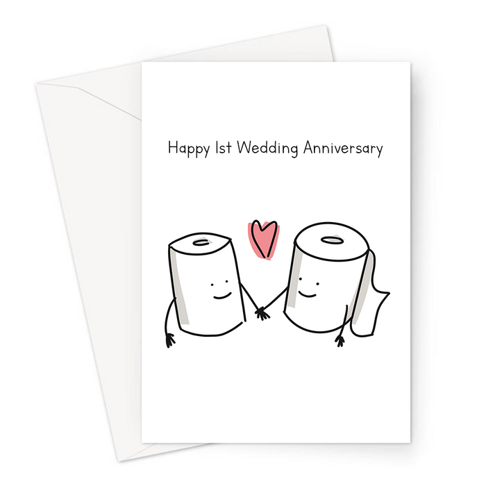 Happy 1st Wedding Anniversary Greeting Card | Paper Wedding Anniversary Card For Husband, Wife, Two Loo Rolls In Love, Married One Year