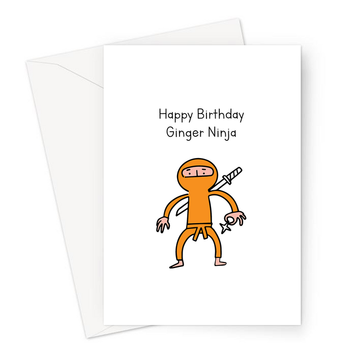 Happy Birthday Ginja Ninja Greeting Card | Funny, Silly Birthday Card For Ginger, Red Head, Red Haired Person