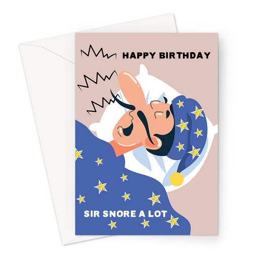 Happy Birthday Sir Snore A Lot Greeting Card | Funny, Birthday Card For Husband, Boyfriend, Partner, Man In Bed Snoring Loudly, Person Who Snores