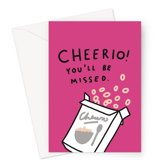 Cheerio! You'll Be Missed Greeting Card | Funny Cereal Joke You're Leaving Card For Colleague, Coworker, Goodbye, Retirement, New Job, Cheerios Pun