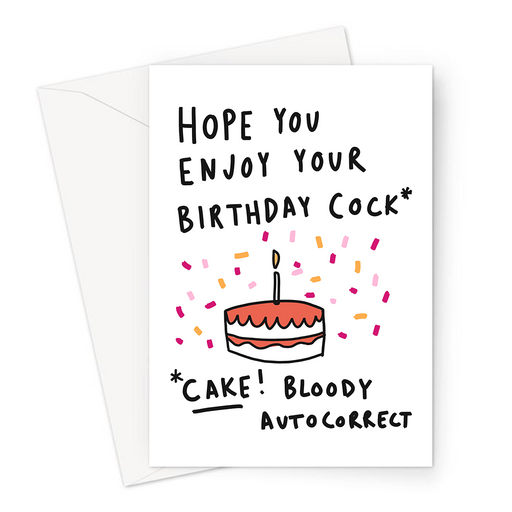 Hope You Enjoy Your Birthday Cock Greeting Card | Funny Autocorrect Joke Birthday Card For Friend, Her, Hope You Enjoy Your Birthday Cake, Profanity