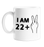 I Am 24 Mug