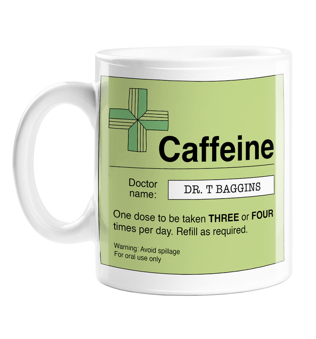 Caffeine Prescription Mug | Joke, Pun Gift For Tea Lover, Coworker, Partner, Friends, Dr T. Baggins, Coffee Mug, Caffeine Addict, Need Caffeine