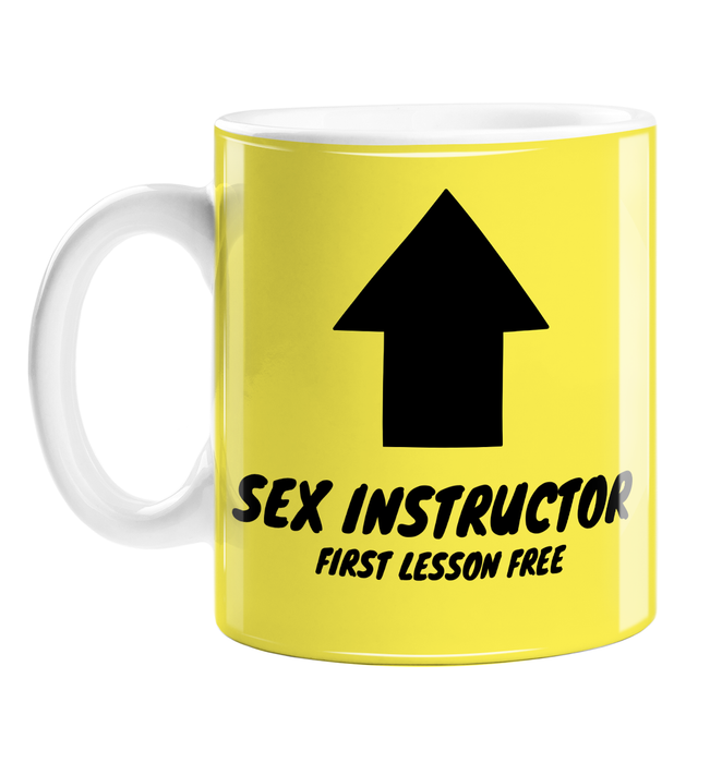 Sex Instructor First Lesson Free Mug | Funny Novelty Mug For Partner, Boyfriend, Girlfriend, Good At Sex, Top Shagger, Arrow Pointing To Drinker