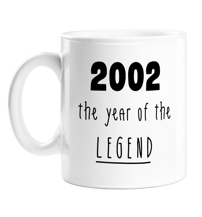 2002 The Year Of The Legend Mug | Complimentary Birthday Gift For Friend, Sibling, Son, Daughter, Born In The Naughties, 00s Baby, Birth Year Mug