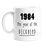 1984 The Year Of The Dickhead Mug