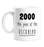 2000 The Year Of The Dickhead Mug