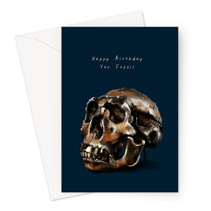 Happy Birthday You Fossil Greeting Card | Funny Old Age Joke Birthday Card For Parent Or Grandparent, Fine Art Skull Fossil Illustration, Prehistoric