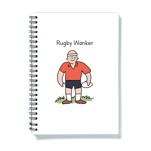 Rugby Wanker A5 Notebook | Rude Gift For Rugby Player, Funny Rugby Notepad, Six Nations, Rugby League, Burly Rugby Player