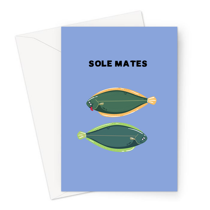 Sole Mates Greeting Card | Cute, Funny Sole Pun Valentine's Card, Love, Two Soles In Love, Anniversary, Fish Pun, Soul Mates