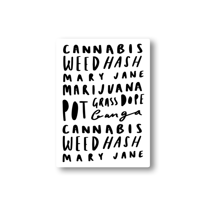 Weed Word Art Adhesive Sticker | Cannabis, Weed, Mary Jane, Marijuana, Hash, Pot, Grass, Ganga, Dope, Herb