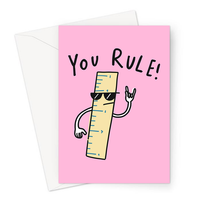 Happy Friend Ruler You Rule Greeting Card | Funny Ruler Pun Compliment Card For Friends ...