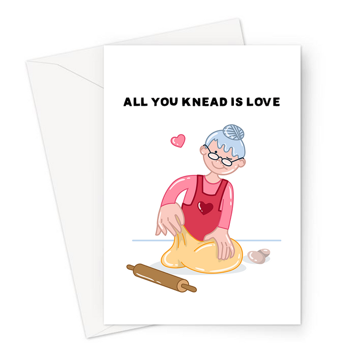 All You Knead Is Love Greeting Card | Funny, Baking Pun Love Card, Lady Kneading Dough, Cute Valentine's Card, Anniversary, All You Need Is Love