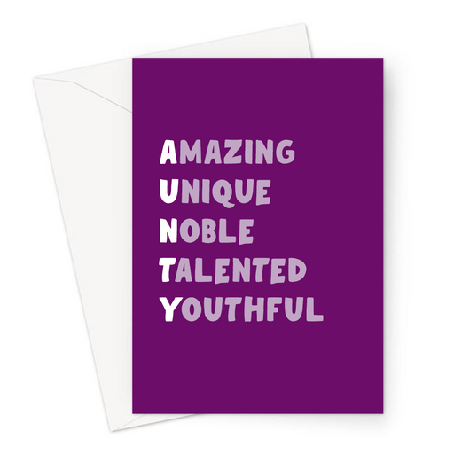Aunty Acronym Greeting Card | Nice Birthday Card For Aunt, Amazing, Unique, Noble, Talented, Youthful, Purple, White, Loving Card