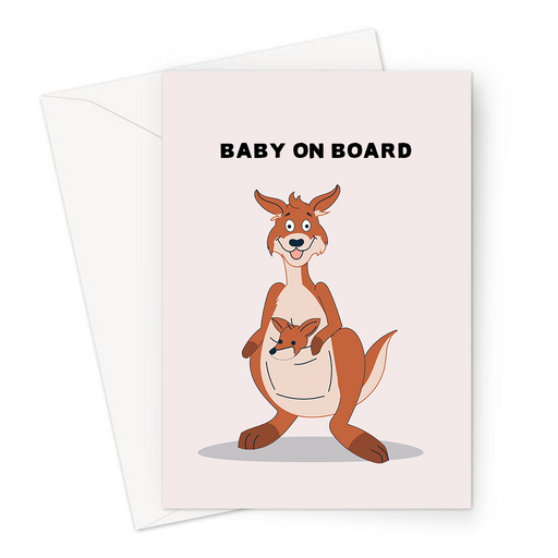 Baby On Board Greeting Card | Funny, Pregnancy Pun Baby Card, Kangaroo With It's Joey In It's Pouch, Kangaroo Mother, New Baby