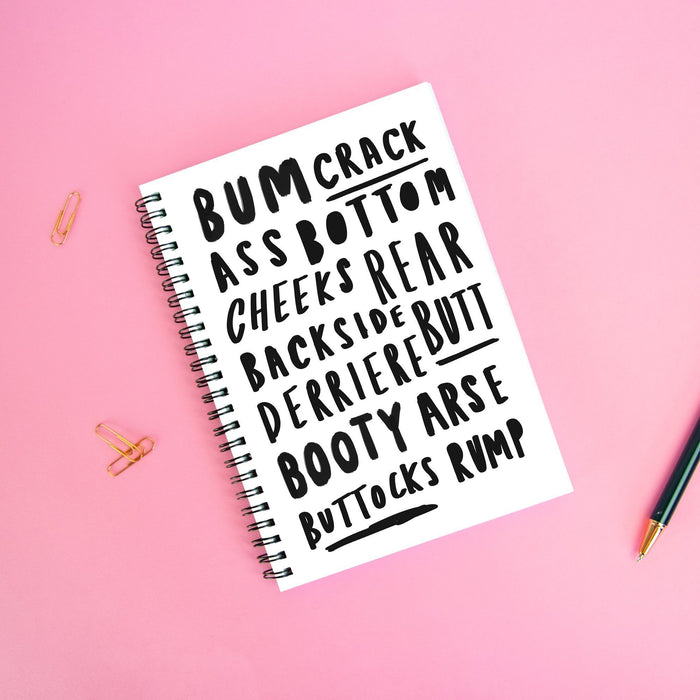 Bum Word Art Spiralled Notebook | Ass, Bottom, Backside, Derriere, Booty, Buttocks, Arse, Rump, Cheeks, Crack, Rear