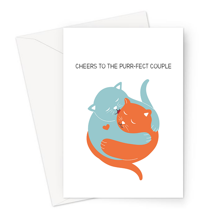 Cheers To The Purr-fect Couple Greeting Card | Cute, Kitten, Funny Cat Pun Engagement Card, Congratulations, Anniversary, Cats Cuddling