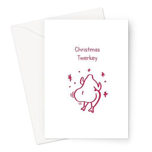 Christmas Twerkey Greeting Card | Funny Christmas Card, Twerking Turkey Christmas Card