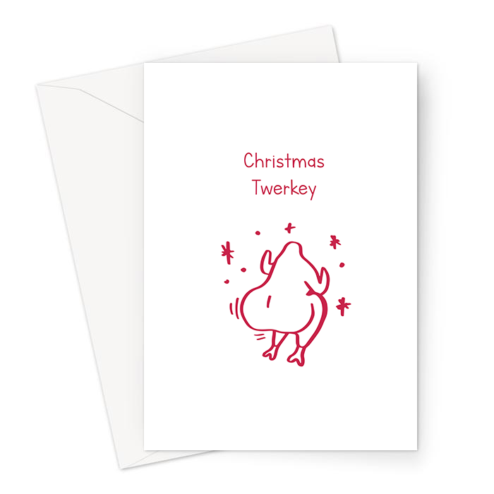 Christmas Twerkey Greeting Card | Funny Christmas Card, Twerking Turkey Christmas Card