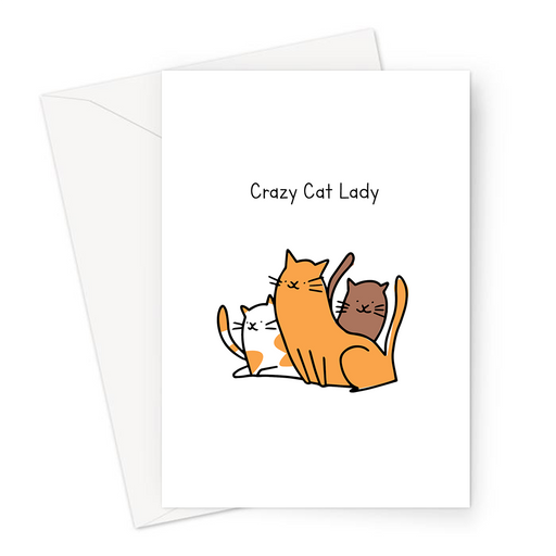 Crazy Cat Lady  Greeting Card | Funny Card For Cat Owner, Cat Lover, Cats, Kittens
