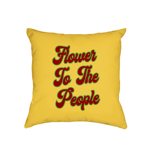 Flower To The People Cushion | Funny Cannabis Cushion, Gift For Weed Smokers, Hippie, Hippy, Power To The People, Groovy Seventies Font