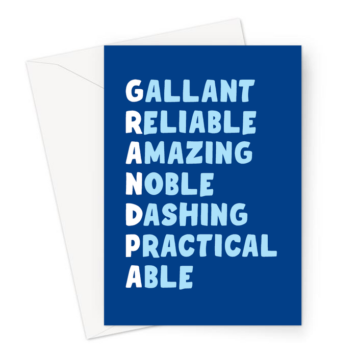Grandpa Acronym Greeting Card | Nice Birthday Card For Grandad, Gallant, Reliable, Amazing, Noble, Dashing, Practical, Able, Loving Card