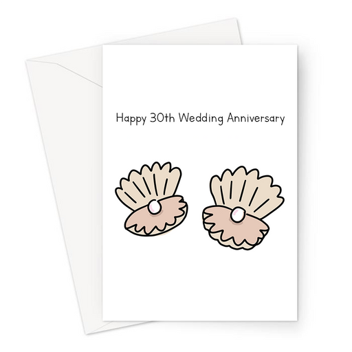 Happy 30th Wedding Anniversary Greeting Card | Pearl Wedding Anniversary Card, Two Oysters With Pearls, For Husband Or Wife, Married Thirty Years
