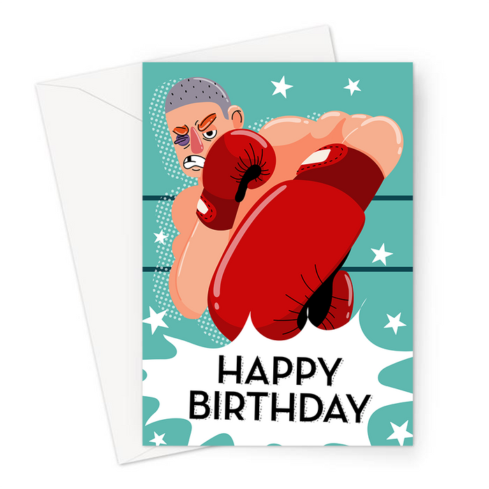 Happy Birthday Boxing Greeting Card | Happy Birthday Card For Boxer, Man With Black Eye In Boxing Gloves Defending, Knockout, KO, Punch, Strike