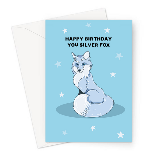 Happy Birthday You Silver Fox Greeting Card | Handsome Silver Fox Illustration, For Good Looking Older Man, For Husband, For Boyfriend